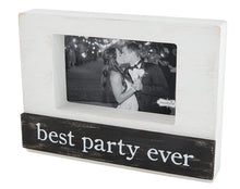 Load image into Gallery viewer, "Best Party Ever" Wooden Frame