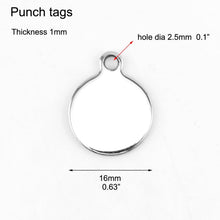 Load image into Gallery viewer, 16mm Stainless Steel Stamping Circle Tag Charm