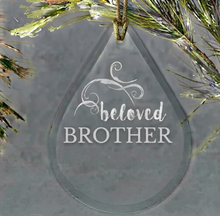 Load image into Gallery viewer, Tear Drop ornament- Memorial Beloved
